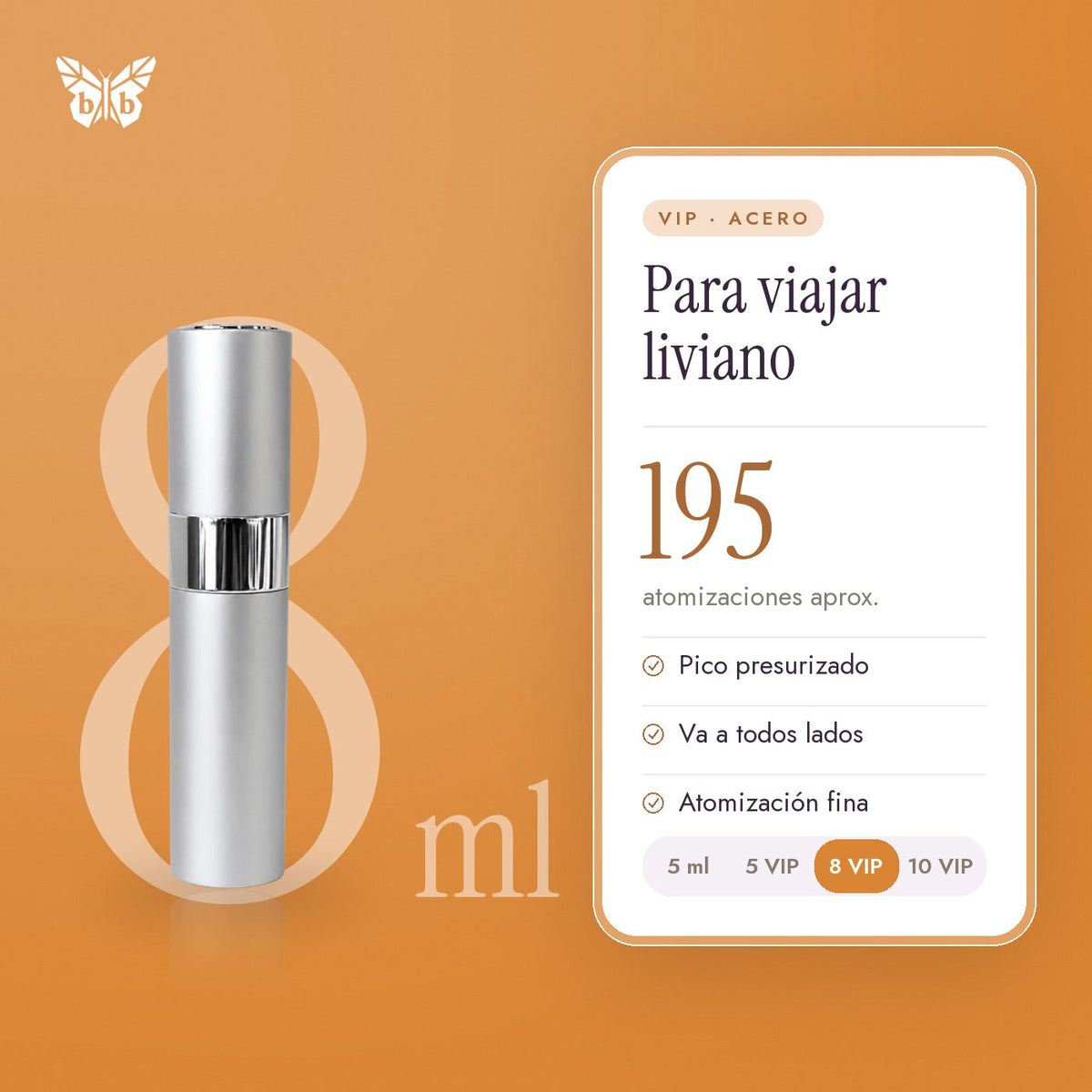 8 ML VIP