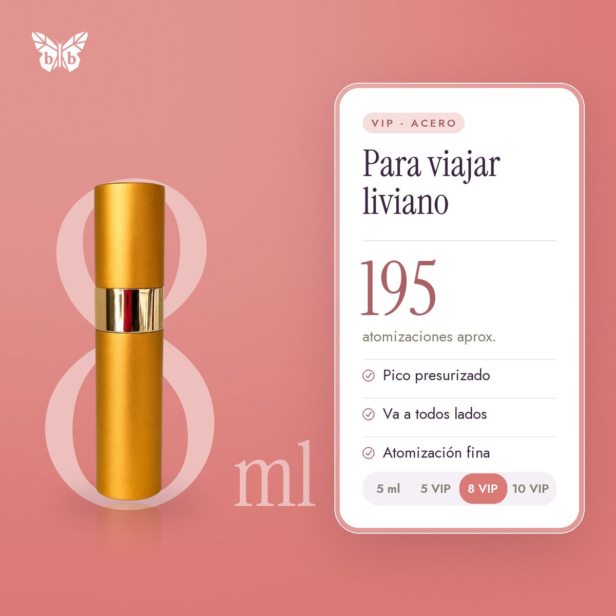 8 ML VIP